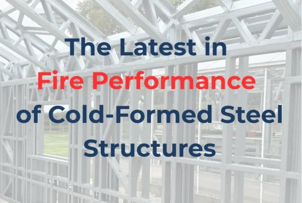 Cold-formed steel Steel framing Fire performance Fire safety Roll forming Fire-rated assemblies Buckling