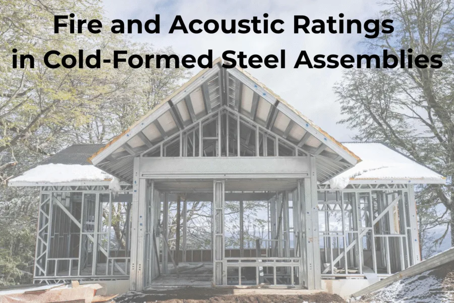 Cold-formed steel Cold-formed steel assemblies CFS floor assemblies CFS wall assemblies CFS roof assemblies Cold-formed steel fire and acoustic data Residential CFS framing Light-commercial CFS framing