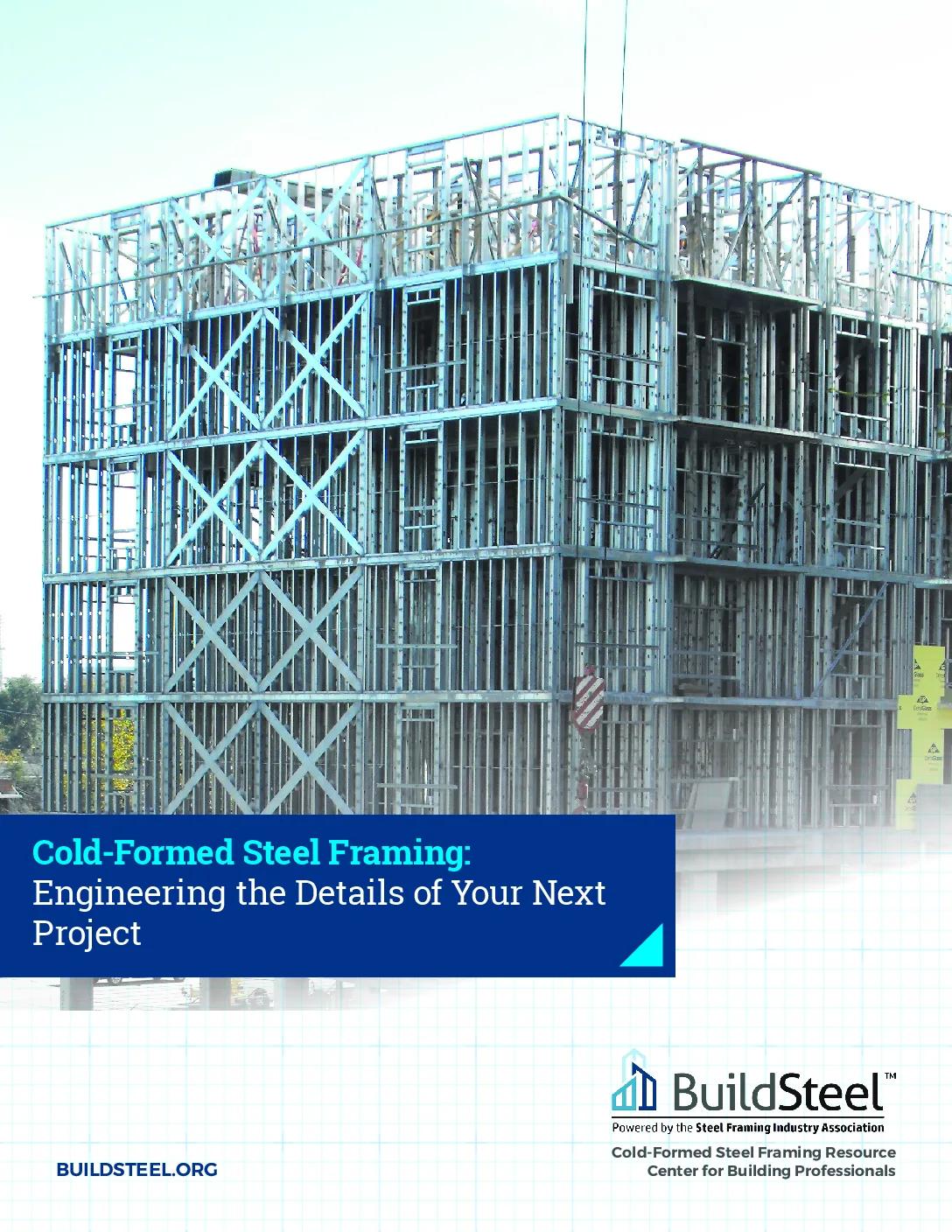BuildSteel-eBook-Cold-Formed-Steel-Framing-Engineering-the-Details-of-Your-Next-Project - Scottsdale Construction Systems